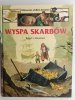 WYSPA SKARBÓW - Robert L. Stevenson
